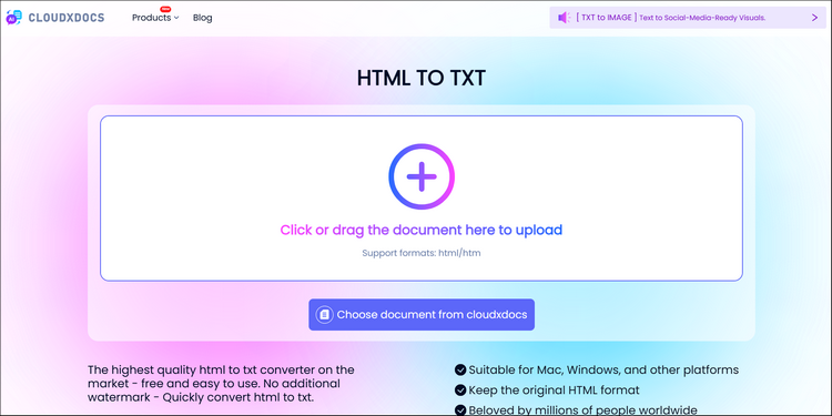 main interface of cloudxdocs online html to txt converter